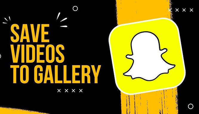 save snapchat videos to gallery